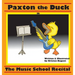 Paxton the Duck - The Music School Recital