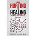 From Hurting To Healing: The Offensive Playbook On Healing From Trauma