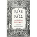 The Rise and Fall of the Incomparable Liturgy: The Book Of Common Prayer, 1559-1906