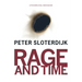 Rage and Time: A Psychopolitical Investigation