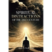 Spiritual Distractions of the 21st Century