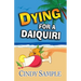 Dying for a Daiquiri