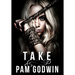 Take