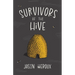 Survivors of the Hive