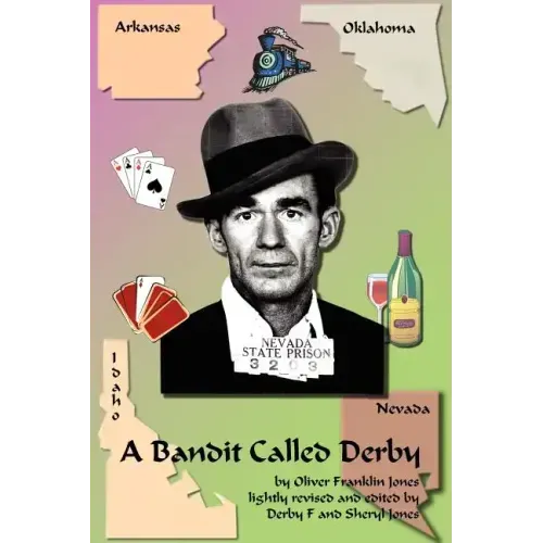 A Bandit Called Derby