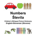 English-Slovenian (Slovene) Numbers/Stevila Children's Bilingual Picture Dictionary