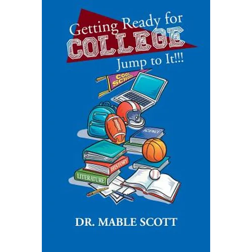 Getting Ready for College: Jump to It!!!
