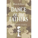 Dance 0f The Fathers: And Other Stories