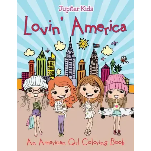 Lovin' America (An American Girl Coloring Book)