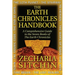The Earth Chronicles Handbook: A Comprehensive Guide to the Seven Books of the Earth Chronicles