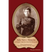 Julia Harn's Memories of Georgia's Ogeechee-Canoochee Backwoods: With Commentary on Savannah During the Civil War