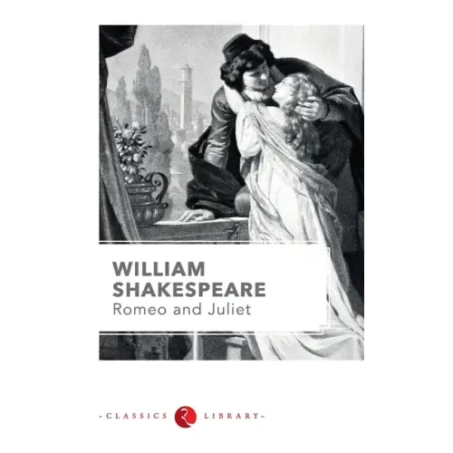 Romeo and Juliet by Shakespeare