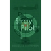 Stray Pilot