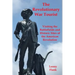 The Revolutionary War Tourist: Visiting the Battlefields and Historic Sites of the American Revolution