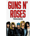 Guns N' Roses Trivia Book