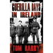 Guerilla Days in Ireland