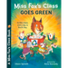 Miss Fox's Class Goes Green