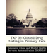 Tap 32: Clinical Drug Testing in Primary Care