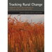 Tracking Rural Change: Community, Policy and Technology in Australia, New Zealand and Europe