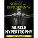 Science and Development of Muscle Hypertrophy