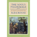 The Soul's Pilgrimage - Volume 2: The Descent of the Dove and the Spiritual Life: The Theology of the Christian Year: The Sermons of Robert Crouse