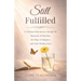 Still Fulfilled: A Christian Faith Journey Through the Heartache of Infertility, the Hope of Adoption and God's Healing Grace