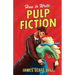 How to Write Pulp Fiction