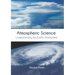 Atmospheric Science: Understanding the Earth's Atmosphere