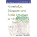 Knowledge, Education and Social Structure in Africa