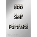 500 Self-Portraits
