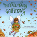 The Fall Fairy Gathering
