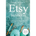 Etsy Business - Beginners Guide To Starting Your Own Etsy Business & Learn Etsy Marketing & SEO: Simple Steps To Maximize Profit Selling On Etsy