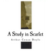 A Study in Scarlet: A Sherlock Holmes Mystery