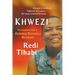 Khwezi: The Remarkable Story of Fezekile Ntsukela Kuzwayo