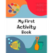 My First Activity Book