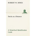 Ducks at a Distance A Waterfowl Identification Guide