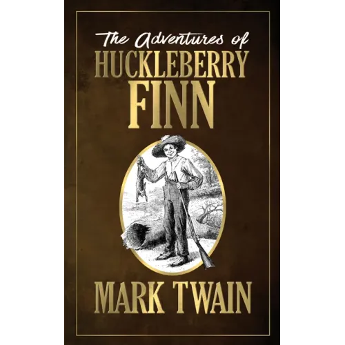 The Adventures of Huckleberry Finn