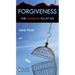 Forgiveness: The Freedom to Let Go