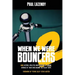 When We Were Bouncers 2: More Actors, Athletes and Others Tell Insane Stories of Their Days Behind the Velvet Rope