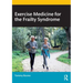 Exercise Medicine for the Frailty Syndrome