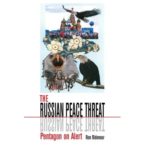 The Russian Peace Threat: Pentagon on Alert