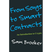 From Songs to Smart Contracts- An Introduction to Cyrpto