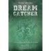 Dream Catcher: A Story of Friendship, Family, and Football