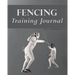 Fencing Training Journal