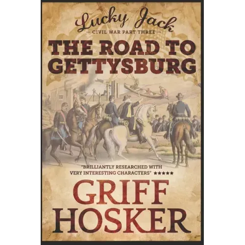 The Road to Gettysburg