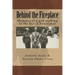 Behind the Fireplace: Memoirs of a girl working in the Dutch Wartime Resistance