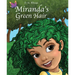 Miranda's Green Hair