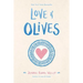 Love & Olives
