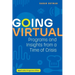 Going Virtual: Programs and Insights from a Time of Crisis