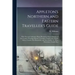 Appleton's Northern and Eastern Traveller's Guide: With new and Authentic Maps, Illustrating Those Divisions of the Country; Forming Likewise a Comple